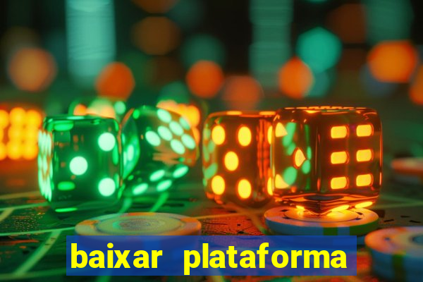 baixar plataforma 234 vip